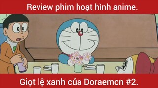 Giọt lệ xanh của Doraemon