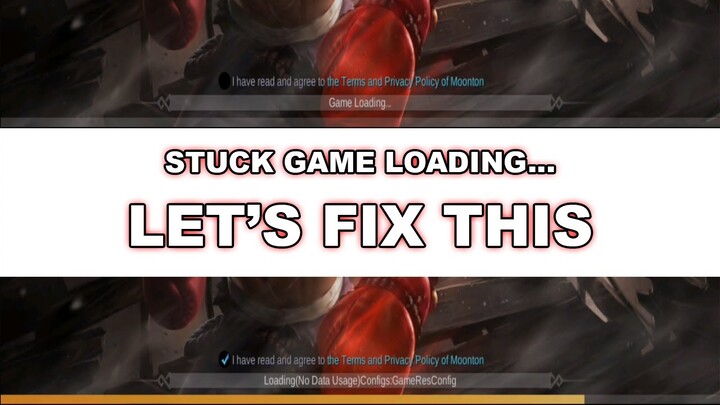 How to Fix STUCK Game Loading in Mobile Legends 2021 - NO Download Resources Needed