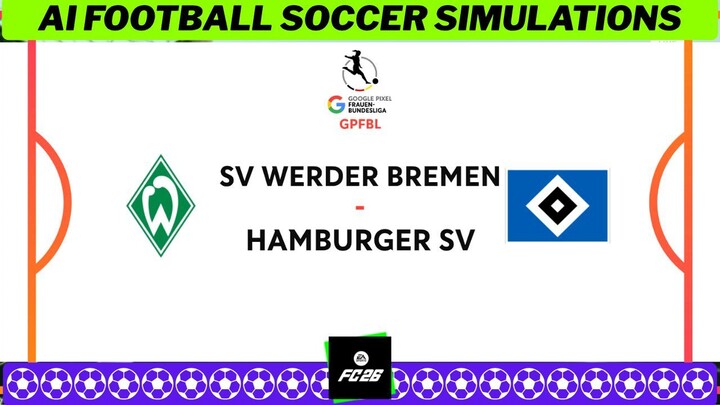 SV Werder Bremen Frauen vs Hamburger SV ⚽🇩🇪👩 Frauen Bundesliga 2026 27 Matchday 4 ⚽ EA FC 26