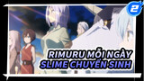 Cuộc sống hàng ngày của Rimuru | Slime chuyển sinh / MAD_2