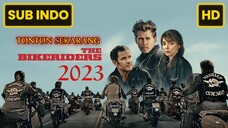 The Bikeriders 2023 SUB INDO