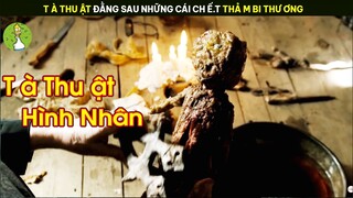 [Review Phim] T à Thuật Đằng Sau Những Cái Chế t Th ảm Bi Thư ơng