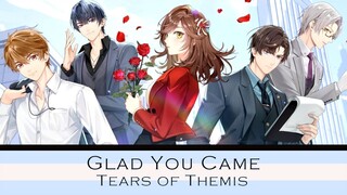 Tears of Themis AMV/GMV ♪ Glad You Came ♪