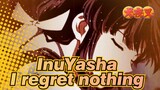 Inuyasha|[Self-made]Kikyō ~I regret nothing