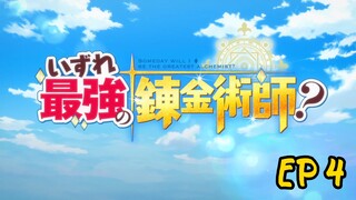 Possibly the Greatest Alchemist of All Time Ep 4