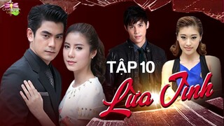 [Vietsub] Lừa Tình - Tập 10