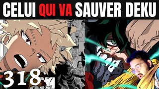 LE SEUL QUI PEUT RAMENER DEKU ! - MY HERO ACADEMIA 318 - REVIEW MANGA