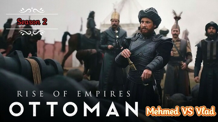 Rise of Empires: Ottoman S2 E6 [END] | MalaySub