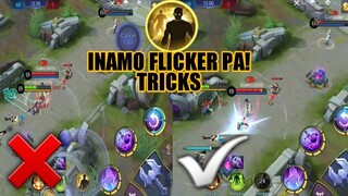 FLICKER NG INAMO TRICKS | MOBILE LEGENDS