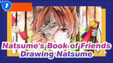 [Natsume's Book of Friends] Drawing Natsume_1