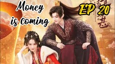 [ENG] EP 20 Money is coming