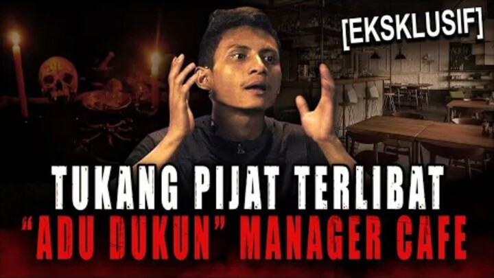 RITUAL PENGLARIS CAFE INI DILAKUIN BIAR POSISI MANAGER NYA GAK TERSINGKIR !! KISAH TUKANG PIJAT