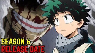 My Hero Academia Season 6 Release Date