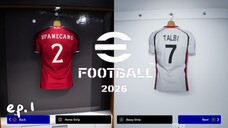 eFootball™ 2026 ep 1.