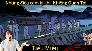 Những điều cấm kị khi khiêng quan tài - Hoạt hình ngắn - Tiểu Miêu Amimation