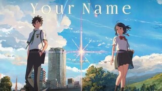 Your Name Kimi no Na wa