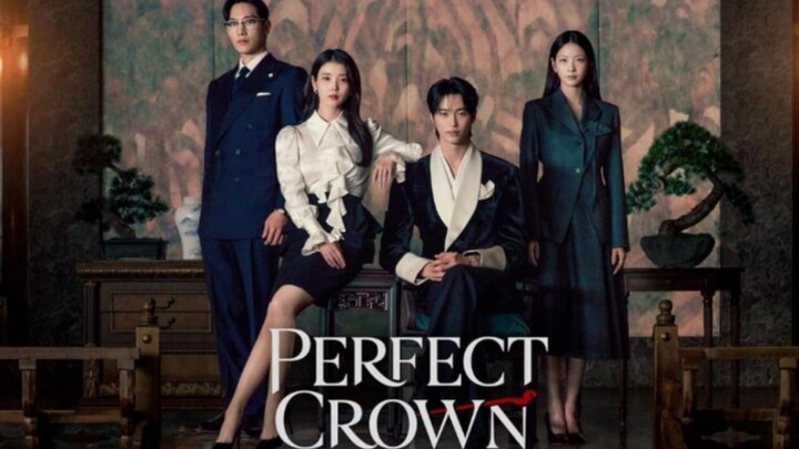 Perfect Crown (2026) Ep 3 Sub Indo!