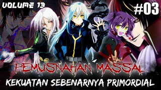 Testarossa Musnahkan Segalanya & Identitas Primordial Terbongkar - Tensei Shitara Slime Datta Ken