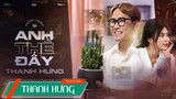 ANH THỀ ĐẤY | THANH HƯNG | OFFICIAL MUSIC VIDEO