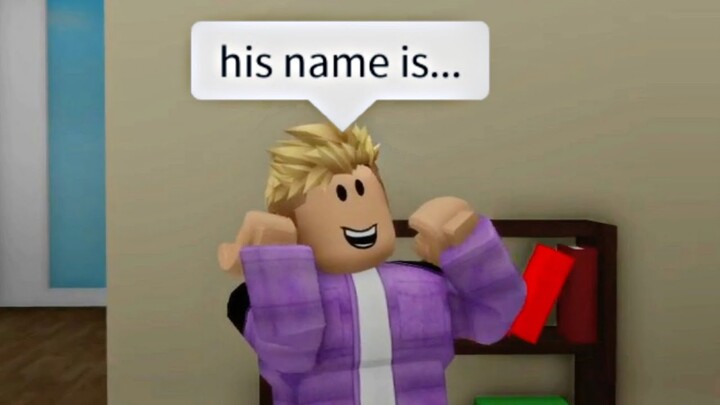 When your name is misunderstood (meme) ROBLOX