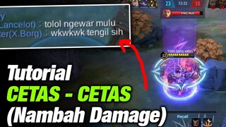 Tutorial CETAS - CETAS (Nambah Damage) - Mobile Legends