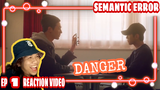 FINALLY MEET | SEMANTIC ERROR EP1 REACTION/COMMENTARY VIDEO