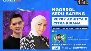 🔴LIVE Hype Talk - Ngobrol Seru Bareng Citra Kirana & Rezky Adhitya