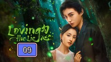 🇨🇳 Loving the Lie Episode 09