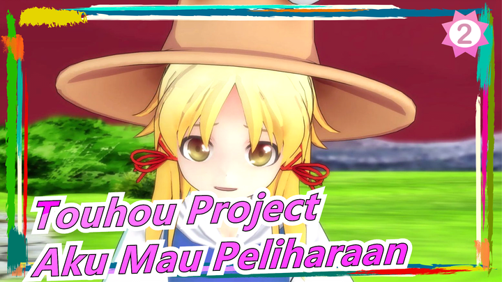 [Touhou Project MMD] Aku Mau Peliharaan!_2