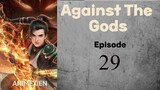 Against the Gods (Eps 29) Sub indonesia _1080HD