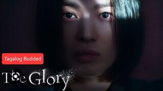 THE GLORY Season 1 Ep.1 Tagalog Dubbed