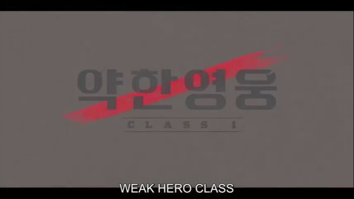 Weak Hero Class Episode 5