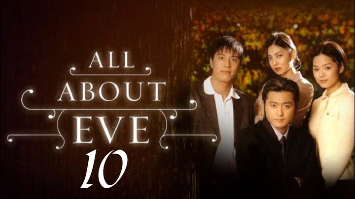 EP. 10 | 𝙰𝙻𝙻 𝙰𝙱𝙾𝚄𝚃 𝙴𝚅𝙴 | TAGALOG DUB