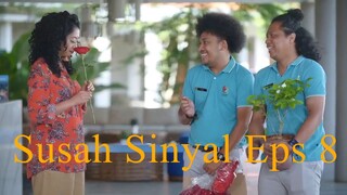 Susah Sinyal eps 8