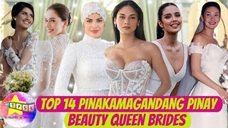 Top 14 Pinakamagandang Pinay Beauty Queen Brides