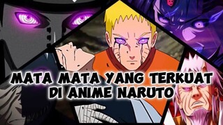 EMPAT MATA YANG PALING TERKUAT DI ANIME NARUTO!!!FAKTA!