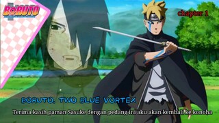 BORUTO TWO BLUE VORTEX, MENGAPA BORUTO BERLATIH PEDANG ?