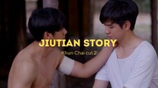 Khun Chai | JiuTian cut 2/4