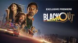 Blackout 2024 720p Hindi Esub