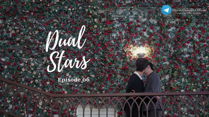 Dual Stars 6