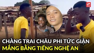 Sạp bị phá, chàng trai châu Phi tức giận mắng bằng tiếng Nghệ An