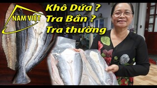 Cá Dứa - cá Tra Bần - cá Tra thường - cá nào ngon? 0901201410 [Nam Việt 1747]