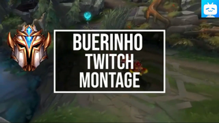 BUERINHO TWITCH MONTAGE - -TWITCH AP OR ADC  #lol