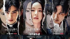 ISLAND episode 6 eng sub