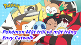 [Pokémon Mặt trời và mặt trăng|MMD]Envy Catwalk