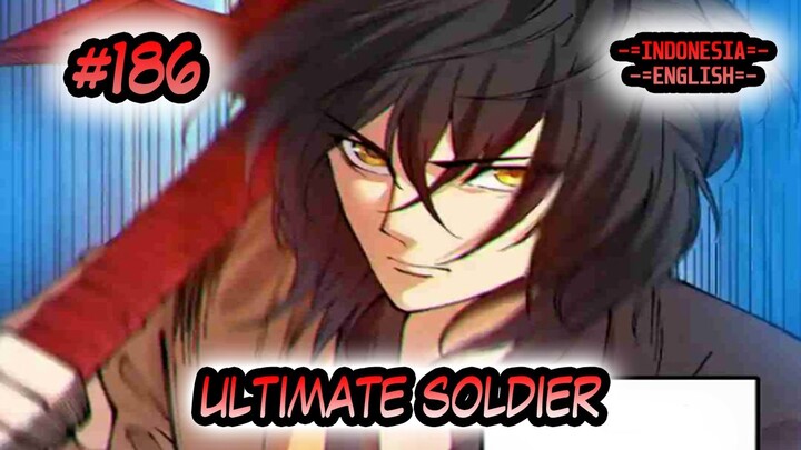 Ultimate Soldier ch 186 [Indonesia - English]