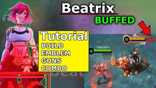 How to use BEATRIX 2.0 | BEATRIX BUFFED | MOBILE LEGENDS