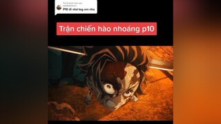 Trả lời  Trận chiến hào nhoáng part 10kimetsunoyaiba demonslayer thanhguomdietquy fypシ xuhuong