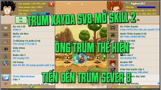 Ngọc Rồng Online -  Mở Skill Cho Acc Top1 Sever 8 Và Cái Kết...