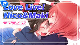 [LoveLive! / MAD] Nico & Maki - Tidak Sendirian_2
